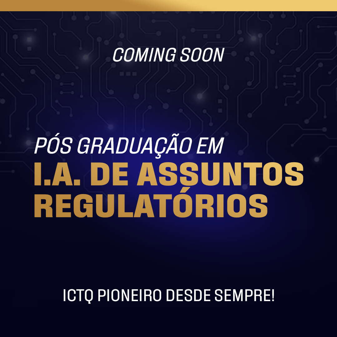 Pós-Graduação em I.A de Assuntos Regulatórios